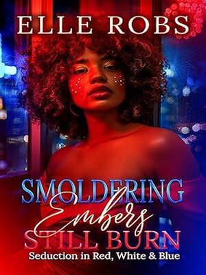 cover image of Smoldering Embers Still Burn